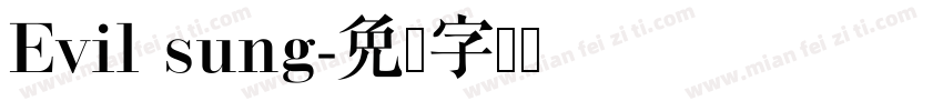 Evil sung字体转换